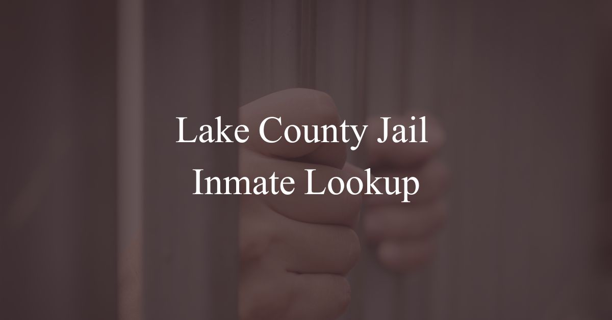 Lake County Jail Inmate Lookup